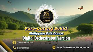 Paruparong Bukid Digital Orchestrated VersionTAJ Music Studio [upl. by Samson]