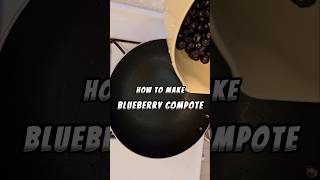 How to make blueberry compote howtomake shorts [upl. by Ellekcir]