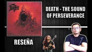 DEATH  The Sound of Perseverance Reseña [upl. by Teiv]