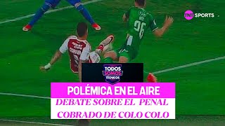 Polémica en el aire el penal a Colo Colo que genera debate  Todos Somos Técnicos [upl. by Sevein526]