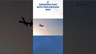 Drone Perlawanan Irak Dobrak Pertahanan Militer Israel Menyerang di Pagi Buta [upl. by Joya]