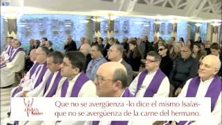 El ayuno más difícil El Papa Francisco en Casa Santa Martha HD 07032014 [upl. by Mainis]