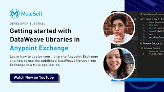 Getting started with DataWeave libraries in Anypoint Exchange  Technical Developer Tutorial [upl. by Ademordna]