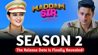 Madam sir season 2 Episode 1 promo Releasing date Cast promo full information by producer [upl. by Glyn728]