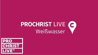 Livestream von PROCHRIST LIVE Weißwasser [upl. by Jedd]