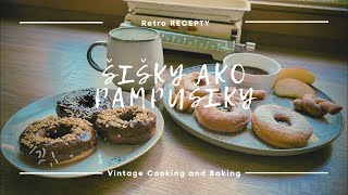 Mäkučké RETRO šišky Recept ktorý vás vráti do detstva Úžasné šišky ktoré sa rozplývajú v ústach [upl. by Domeniga]