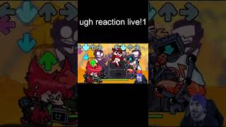 Ugh reaction fnf meme fridaynightfunkinmeme fridaynightfunkinreaction fnfreaction [upl. by Smart63]