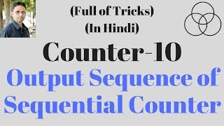 Output sequence of Sequential Counter Digital Electronics61 by SAHAV SINGH YADAV [upl. by Aynor]