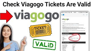 How to Check if Viagogo Tickets Are Valid 2024 [upl. by Charmane]