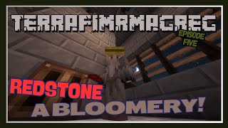 Redstone and a Bloomery  Terrafirmagreg E5 [upl. by Anselma]