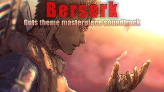 Guts Theme Berserk ost metal orchestral remake in my vision [upl. by Assylla]