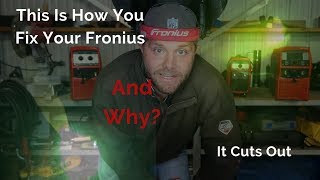 Does Your Fronius Accupocket Or TransPocket Cut Out During Welding [upl. by Hoskinson]