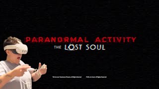 Paranormal Activity VR 1 [upl. by Tamra]