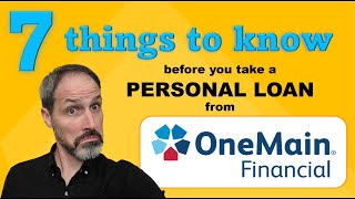 7 things to know about OneMain Financial personal loans review [upl. by Arit]