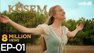 Kosem Sultan  Episode 01  Turkish Drama  Urdu Dubbing  Magnificent Century  07 November 2020 [upl. by Aronael17]