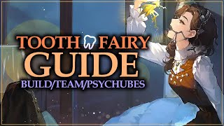 TOOTH FAIRY COMPLETE GUIDE  BuildTeamsPsychubes  Reverse 1999 [upl. by Birkle927]