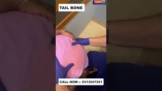 TAIL BONE  Chiropractic Treatment in Delhi  Dr Varun  Call  9313047251 doctor delhi noida [upl. by Auos554]