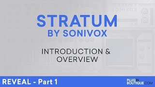 Sonivox Stratum  Introduction  Supersaw FM Synth  Part 1 [upl. by Reimer]