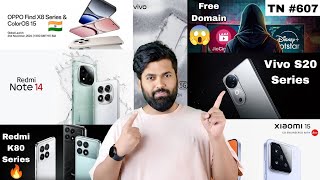 Oppo Find X8 series 😱  Redmi Note 14🔥 Xiaomi 15  Vivo Y300  Vivo S20 Series  Tech News 607 [upl. by Alehc]