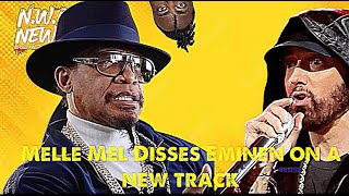 Melle Mel Eminem diss track [upl. by Schwerin]