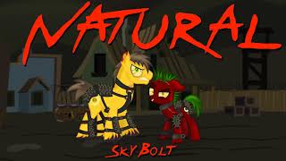 Natural Raider Song Fallout Equestria  SkyBolt  Imagine Dragons Ponified [upl. by Adnovoj]