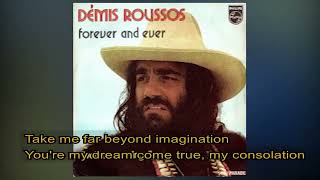 Demis Roussos  Forever and ever 1973 LYRICS [upl. by Orazio419]