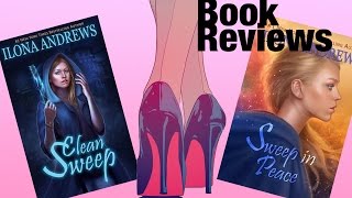 Book Review  Clean Sweep Sweep in Peace by Ilona Andrew  Spoilers [upl. by Bobina]