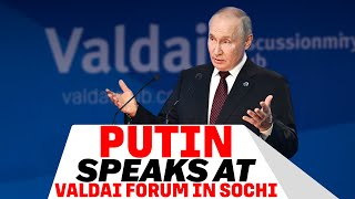 Russia President Vladimir Putin delivers a keynote speech at Valdai forum in Sochi  Russia News [upl. by Eras]