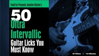 50 UltraIntervallic Licks  Introduction  Jennifer Batten [upl. by Studley130]