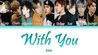 EXO “WITH YOU” Sub indo Lirik Color CodedRomInd [upl. by Aloise142]