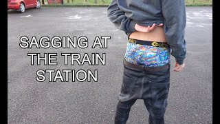 Train Station with Sagging PantsJeans [upl. by Airel849]