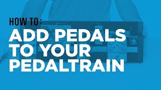 Add Pedals to Your Pedaltrain [upl. by Kreiker]