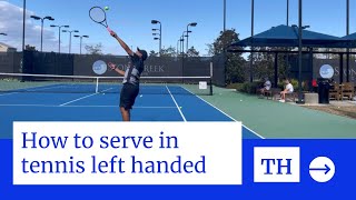 How to serve in tennis left handed  Fixing the toss that goes too far to the left [upl. by Jit178]