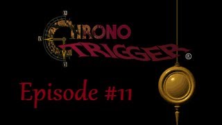 Lets Play Chrono Trigger DS 11  Fear Factory [upl. by Jestude]