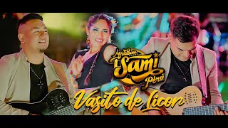 Vasito de Licor  SAMI PERÚ INTERNACIONAL 2023 En Vivo Oficial™ [upl. by Braunstein909]