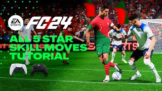 FC 24  ALL 5 STAR SKILL MOVES TUTORIAL  Xbox amp Playstation [upl. by Nebuer]