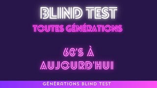 Blind Test Toute Génération 7 GBT [upl. by Eimmij]