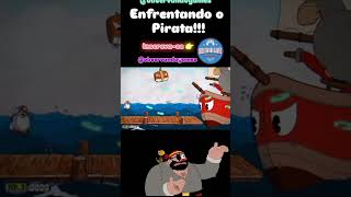 ENFRENTANDO o pirata em cuphead  bossfight cuphead shorts [upl. by Nerrak870]