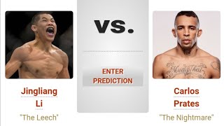 Jingliang Li VS Carlos Prates  UFC 305 Preview amp Picks  Pinoy Silent Picks [upl. by Esyak]