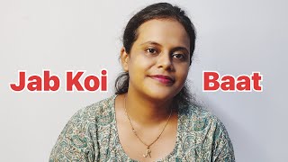 Jab Koi Baat Bigad Jaye  Cover by Retina Roy  Hindi Song [upl. by Shig]