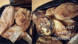 Fried Croaker and Hot Water Cornbread [upl. by Soisanahta]