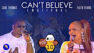 Faith Evans amp Carl Thomas  Can’t Believe  Emotional LIVE 106 amp Park [upl. by Nollid]