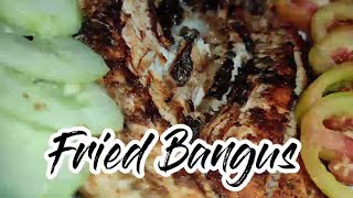 FRIED BANGUS  EASY TO DO panlasang pinoy murangulam filipinofood ulam [upl. by Joane]