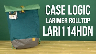 Распаковка Case Logic Larimer Rolltop 141quot Blue LARI114HDN [upl. by Bennett325]