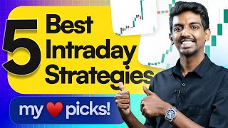 Intraday Trading Tactics My Top 5 Strategies Revealed [upl. by Kornher]