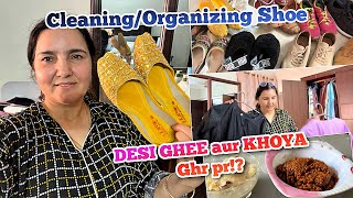 CleaningOrganizing Shoe  DESI GHEE aur KHOYA Ghr pr [upl. by Iliram]