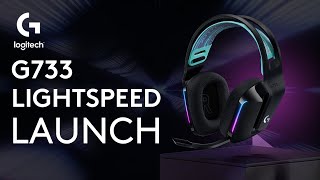 Logitech G733 LightSpeed Wireless Headset  Launch [upl. by Nnyl916]