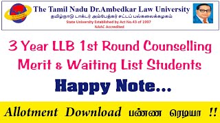 TNDALU Latest Updates  3 Year LLB 1st Counselling Waiting List  Seat Allotment Update  Law Update [upl. by Bertero]