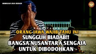 SUNGGUH BIADAB‼️BANGSA NUSANTARA SENGAJA DIBODOHKAN  KANG YOYOK [upl. by Anhoj]