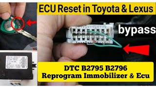 Toyota amp Lexus B2795 amp B2796 Key amp Immobilizer amp Ecu Reprogram Manual Vechle Cranking Not Starting❓ [upl. by Reinert]